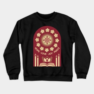 Four Advent candles lit in anticipation of the birth of Jesus Christ Crewneck Sweatshirt